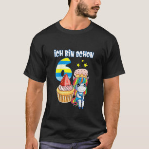 Kinder Ich bin schon 6 Jahre Girls Birthday Sweet T-shirt