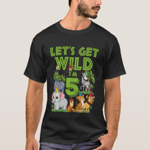 Kinder ik ben wild en vijf 5 jaar 5 jaar oud geboo t-shirt