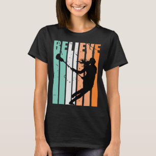 Kinder Ik hou van Lacrosse Team Believe Sticks Pla T-shirt