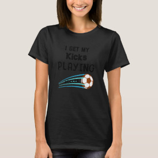 Kinder Ik krijg mijn kicks voetbalplezier voor de T-shirt