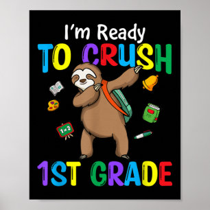 Kinder IM klaar om 1e klas Schattigee luiaard teru Poster