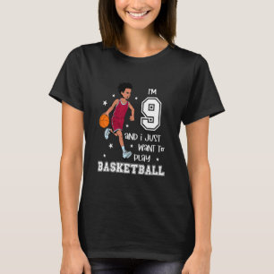 Kinder jongen speelt basketbal Ik ben 9 1 T-shirt