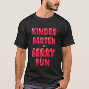 Kinder kleuterschool is bessen leuk schattig aardb t-shirt