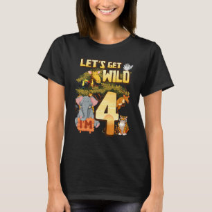 Kinder laten we Wild worden Ik ben 4 Safari Dieren T-shirt