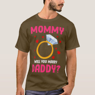 Kinder mammie wil je trouwen met m'n papa grappig  t-shirt