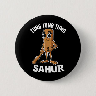 Kinder meme Italian Brainrot Tung Tung Sahur T- Ronde Button 5,7 Cm
