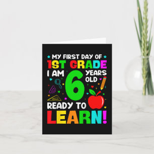 Kinder mijn eerste dag van de eerste klas 6 jaar o kaart