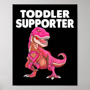 Kinder peuter supporter T-rex Kinder borstkanker A Poster