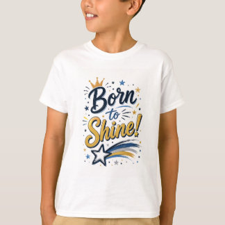 Kinder T-shirt - Geboren om te Schijnen - Veel kle