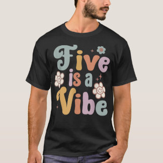 Kinder vijf is een Vibe Groovy 5e verjaardag Groov T-shirt