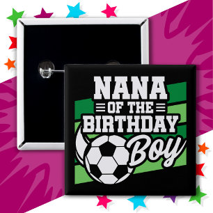 Kinder Voetbal Football Party Nana of Birthday Boy Vierkante Button 5,1 Cm