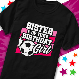Kinder Voetbal Football Party Zuster van Verjaarda T-shirt