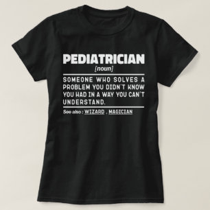 Kinderarts Zelfstandig naamwoord Grappige Baby Dok T-shirt