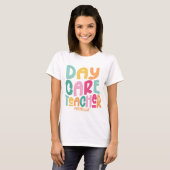 Kinderdagverblijf Docent Kleurrijk Tekstontwerp T-shirt (Voorkant volledig)