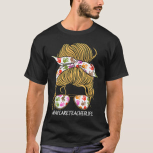 Kinderdagverblijf Leerkracht Leven Rommelige Knot T-shirt