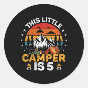 Kinderen Deze Kleine Camper Is 5 Jaar Oud Kamperen Ronde Sticker