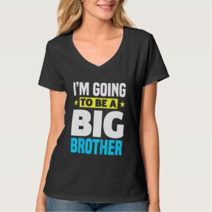 Kinderen die ik een grote broer ga worden t-shirt