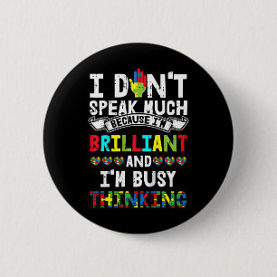 Kinderen die ik niet veel autisme-bewustmakingscam ronde button 5,7 cm