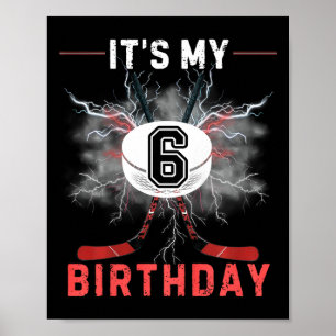 Kinderen Het is mijn 6e verjaardag Hockey Jongen G Poster