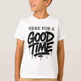 Kinderen “Hier Voor Een Leuke Tijd” T-shirt