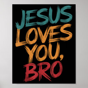 Kinderen Jezus houdt van jou broer grappige christ Poster