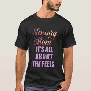 Kinderen met speciale behoeften Zintuiglijke moede T-shirt