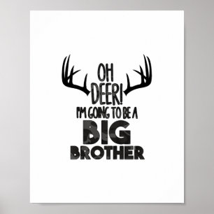 Kinderen Oh Hert Grote Broer Jagen Zwangerschapsaa Poster