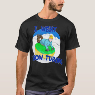 Kinderen Sneeuw Tubing Ik ging sneeuw tubing 1 T-shirt