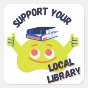 Kinderen steun je lokale bibliotheek plein vierkante sticker