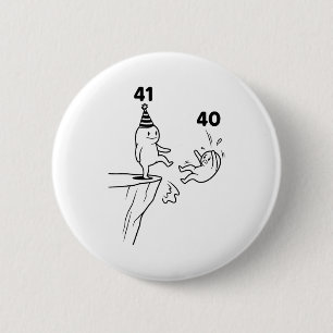 Kinderen Verjaardag Humor 41 Jaar Oud 41ste Feest Ronde Button 5,7 Cm