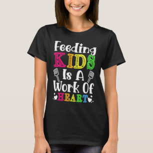 Kinderen voeden is een werk van de Heart Cafeteria T-shirt