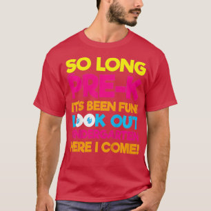 Kinderen vorige dag Prek Kindergarten hier kom ik T-shirt