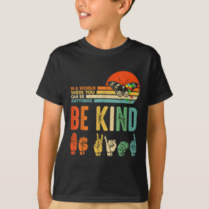 Kinderen Wees Aardig Autisme Bewustzijn Asl Moeder T-shirt