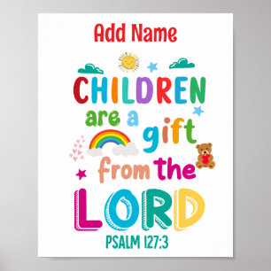 "Kinderen zijn een geschenk van de Heer" Poster