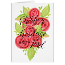 Kinderen zijn erfgoed van de Heer