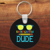 Kindergarten Dude Fun First Day Ck To School Stude Sleutelhanger (Voorkant)