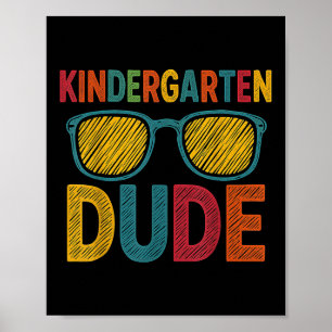 Kindergarten Man Funny First Day Terug naar school Poster
