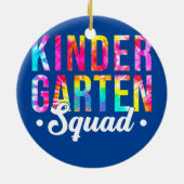 Kindergarten Squad Tie Dye Team Kindergarten Keramisch Ornament (Achterkant)