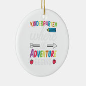 Kindergarten waar het avontuur begint keramisch ornament (Rechts)