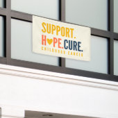 kinderkanker steun hoop genezen Banner Sign (Buitenkant Gebouw)