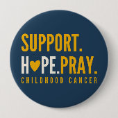 Kinderkanker Steun Hope Pray Buttonnen Ronde Button 4,0 Cm (Voorkant)