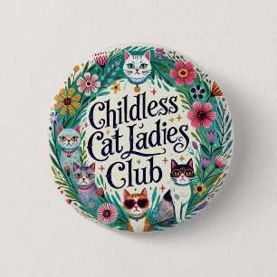 Kinderloze Cat Ladies Club Ronde Button 5,7 Cm