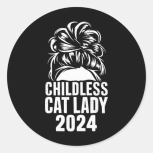 Kinderloze Cat Lady 2024 Messy Bun Amerikaanse vla Ronde Sticker