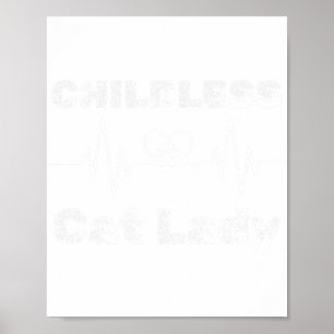 Kinderloze Cat Lady Funny Cat Lover 5 Poster