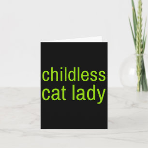 Kinderloze Cat Lady Funny Vote 2024 Mevrouw Presid Kaart