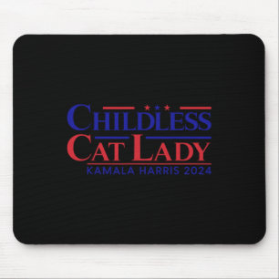 Kinderloze Cat Lady Kamala 2024 Harris Funny Presi Muismat