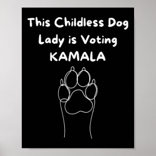 Kinderloze hondendame stemt Kamala-Harris 2024 3 Poster