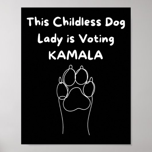 Kinderloze hondendame stemt Kamala-Harris 2024 3 Poster (Voorkant)