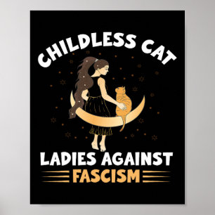 Kinderloze Kattenvrouwen Tegen Fascisme Kinderloze Poster