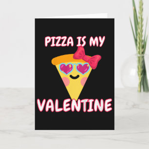 Kinderpizza is mijn Valentijn, grappige meisjes, g Kaart